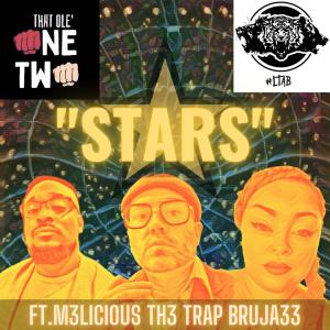 ดาวน์โหลดและฟังเพลง Stars (feat. M3licious) (Explicit) พร้อมเนื้อเพลงจาก That Ole One Two