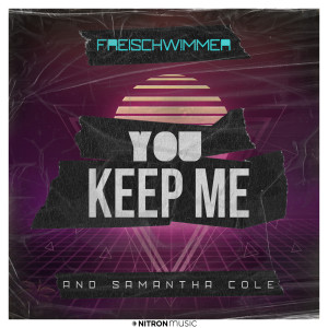 ดาวน์โหลดและฟังเพลง You Keep Me พร้อมเนื้อเพลงจาก Freischwimmer