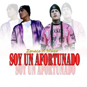 收聽Emece Official的Soy Un Afortunado (feat. Nuco & Falsa Familia) (Explicit)歌詞歌曲