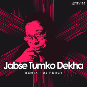 Kishore Kumar的專輯Jabse Tumko Dekha (Remix)
