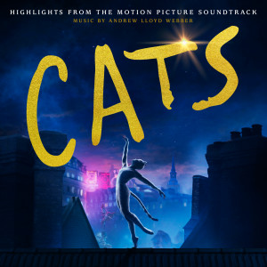 Andrew Lloyd Webber的專輯Cats: Highlights From The Motion Picture Soundtrack