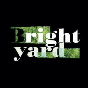 Brightyard的專輯Brightyard