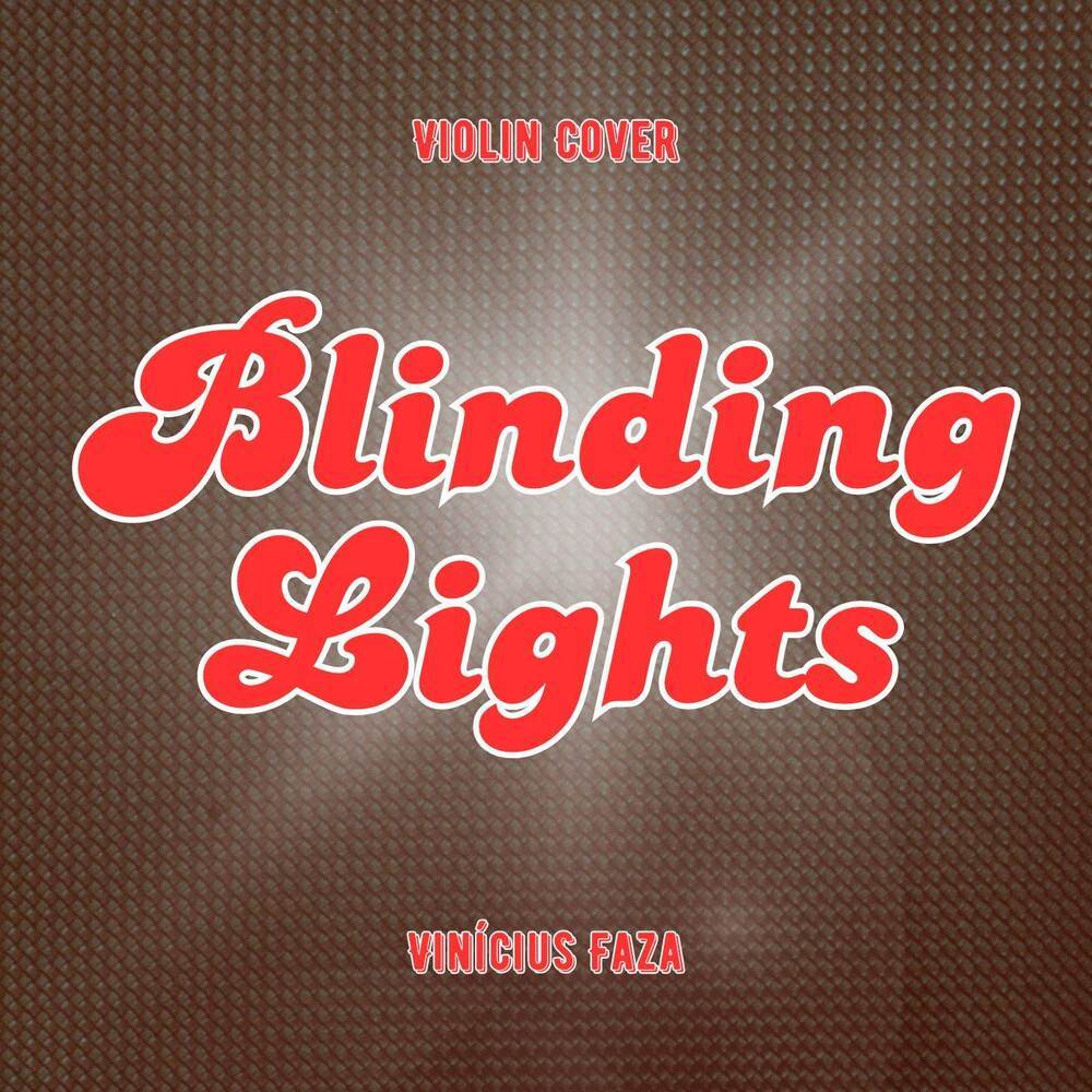 Blinding Lights (violin cover)