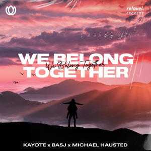 We Belong Together (feat. Michael Hausted) dari Kayote