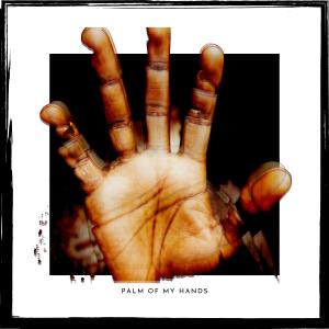 อัลบัม PALM OF MY HANDS (Explicit) ศิลปิน M.O.P.