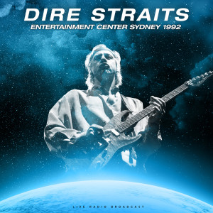 Album Entertainment Center Sydney 1992 (live) oleh Dire Straits