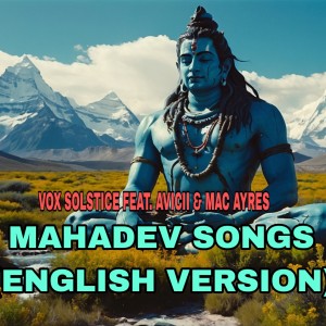 อัลบัม Mahadev Songs (English Version) ศิลปิน Mac Ayres
