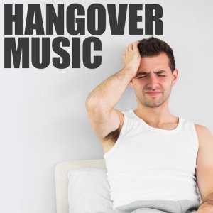 Various Artists的專輯Hangover Music