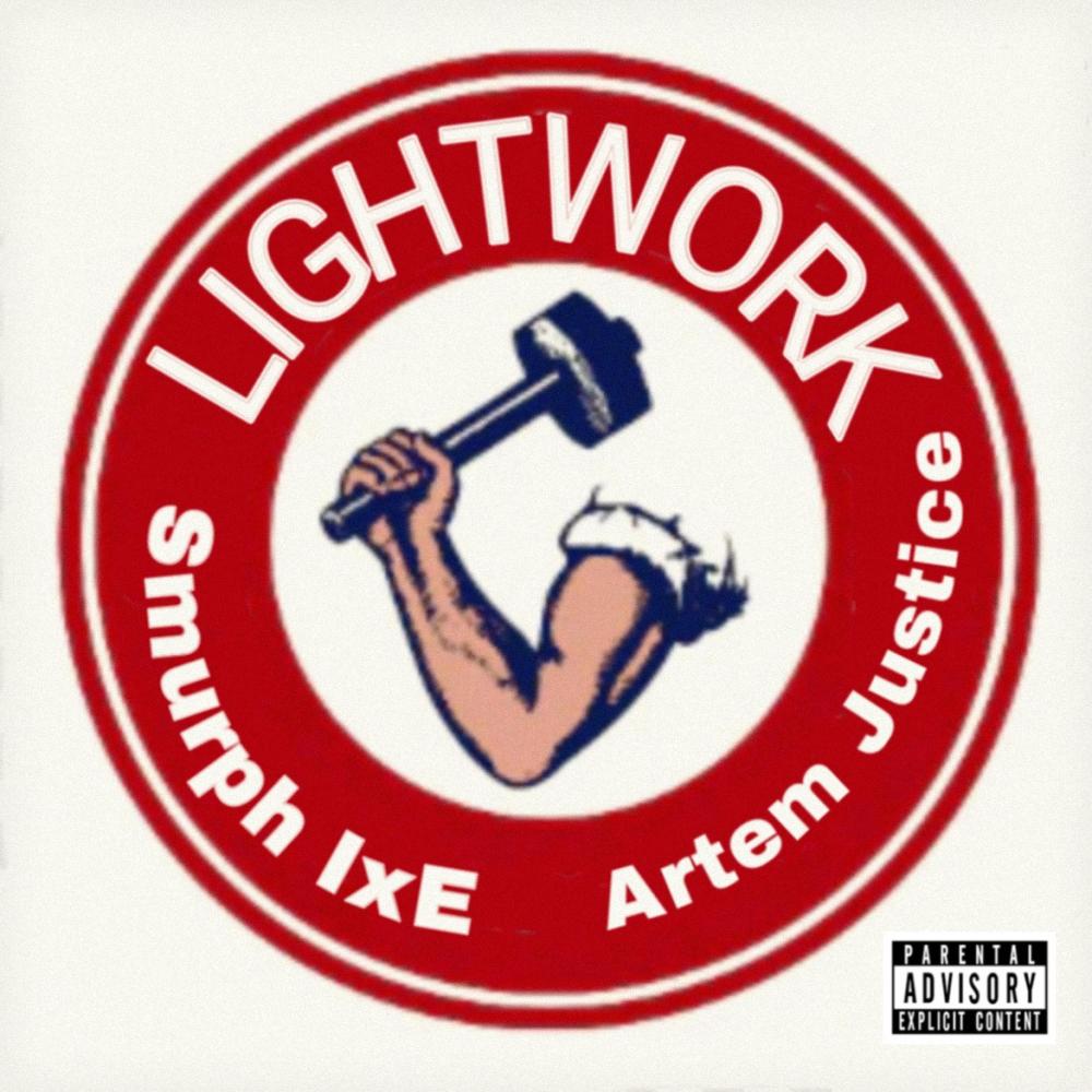 Lightwork (feat. Artem justice) (Explicit)