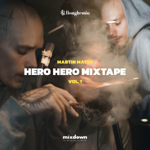 Martin Matys的專輯Hero Hero Mixtape Vol. 1 (Explicit)