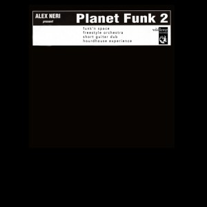 Album Planet Funk Vol. 2 from Alex Neri