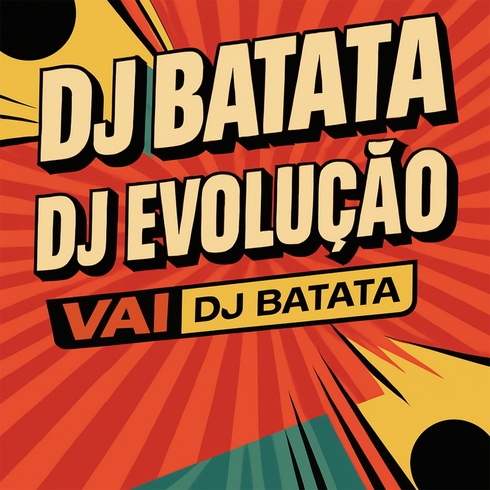 Vai DJ Batata