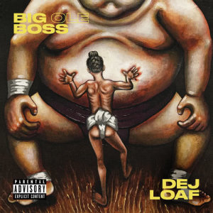收聽Dej Loaf的Big Ole Boss (Explicit)歌詞歌曲