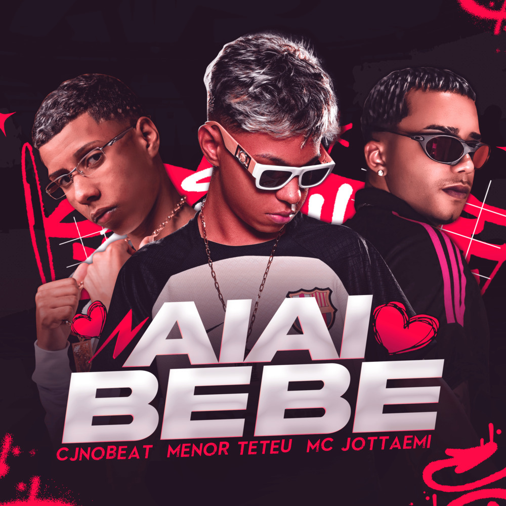 Ai Ai Bebê (Explicit)