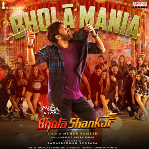 Album Bholaa Mania (From "Bholaa Shankar") from Ramajogayya Sastry