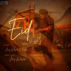 收听Jais Wasir的Eid (Explicit)歌词歌曲