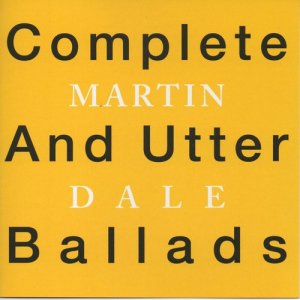 Album Complete and Utter Ballads from Martin Dale