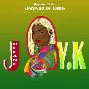 Listen to Réponse tayc ''ewondo ou bami" song with lyrics from Joliane Yk