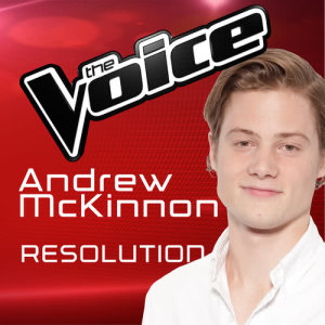 ดาวน์โหลดและฟังเพลง Resolution (The Voice Australia 2016 Performance) พร้อมเนื้อเพลงจาก Andrew McKinnon