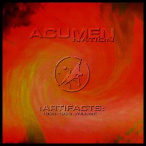 Acumen Nation的專輯Artifacts: 1990 - 1993 - Volume 1