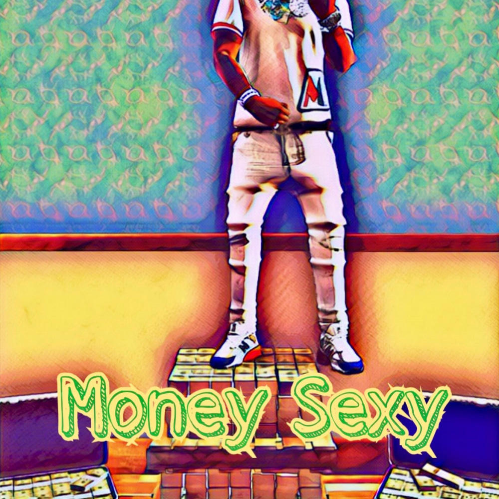 Money Sexy (Explicit)