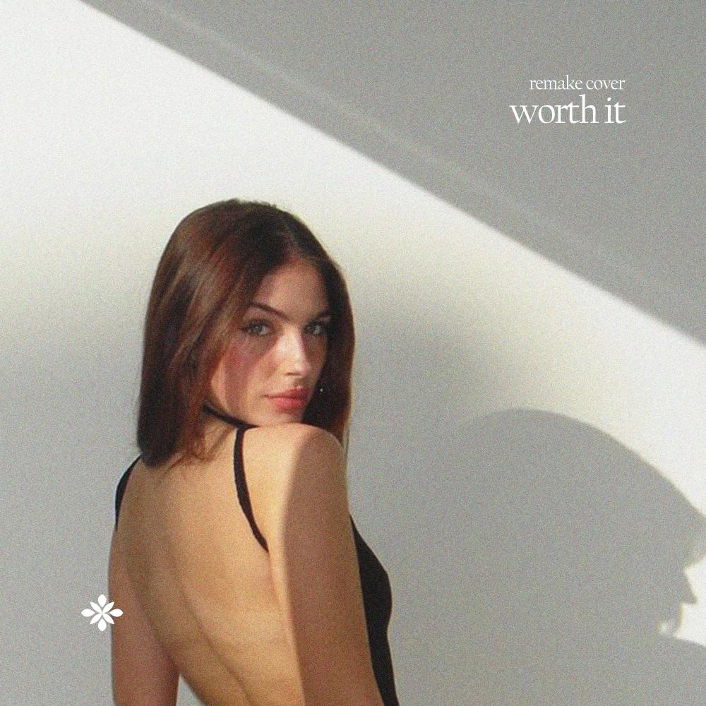 Worth It (Cover) (Explicit)