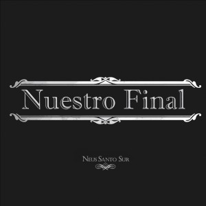Album Nuestro Final from 
