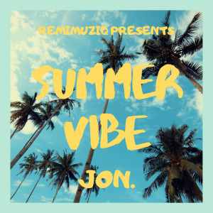 收聽JON.的Summer Vibe歌詞歌曲