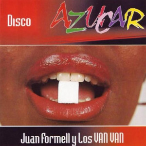 收聽Juan Formell Y Los Van Van的Disco Azúcar歌詞歌曲