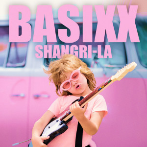 Basixx的專輯Shangri-La