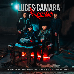 Album Luces, Cámara y Acción from Los Plebes del Rancho de Ariel Camacho