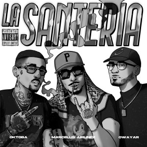 อัลบัม La Santeria ศิลปิน Marcelus Airlinez