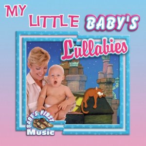The Montreal Children's Workshop的專輯My Little Baby's Lullabies
