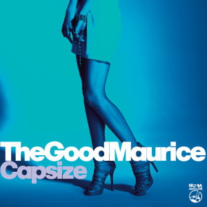 The Good Maurice的專輯Capsize