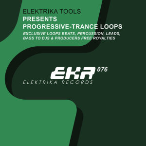 Elektrika的專輯Elektrika Tools Presents Progressive-Trance Loops