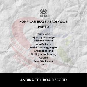 อัลบัม Kompilasi Bugis Abadi Vol. 3 (Part 2) ศิลปิน Tajuddin Nur