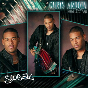 ดาวน์โหลดและฟังเพลง Sweat พร้อมเนื้อเพลงจาก Chris Ardoin