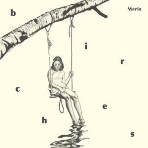 Maria的專輯Birches