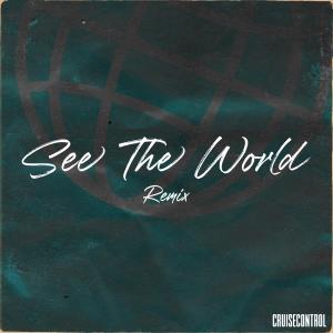 Vacay的專輯See The World (Remix)