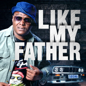 收聽Sosha的Like My Father歌詞歌曲