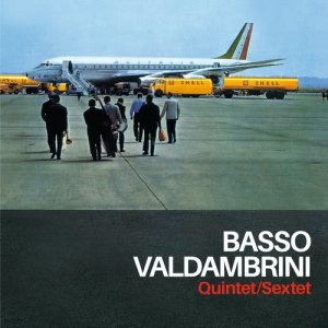 Gianni Basso的專輯Basso Valdambrini Quintet/Sextet