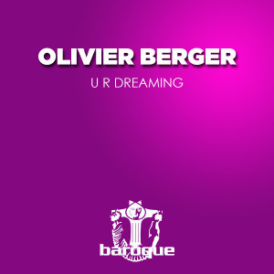 อัลบัม U R Dreaming ศิลปิน Olivier Berger