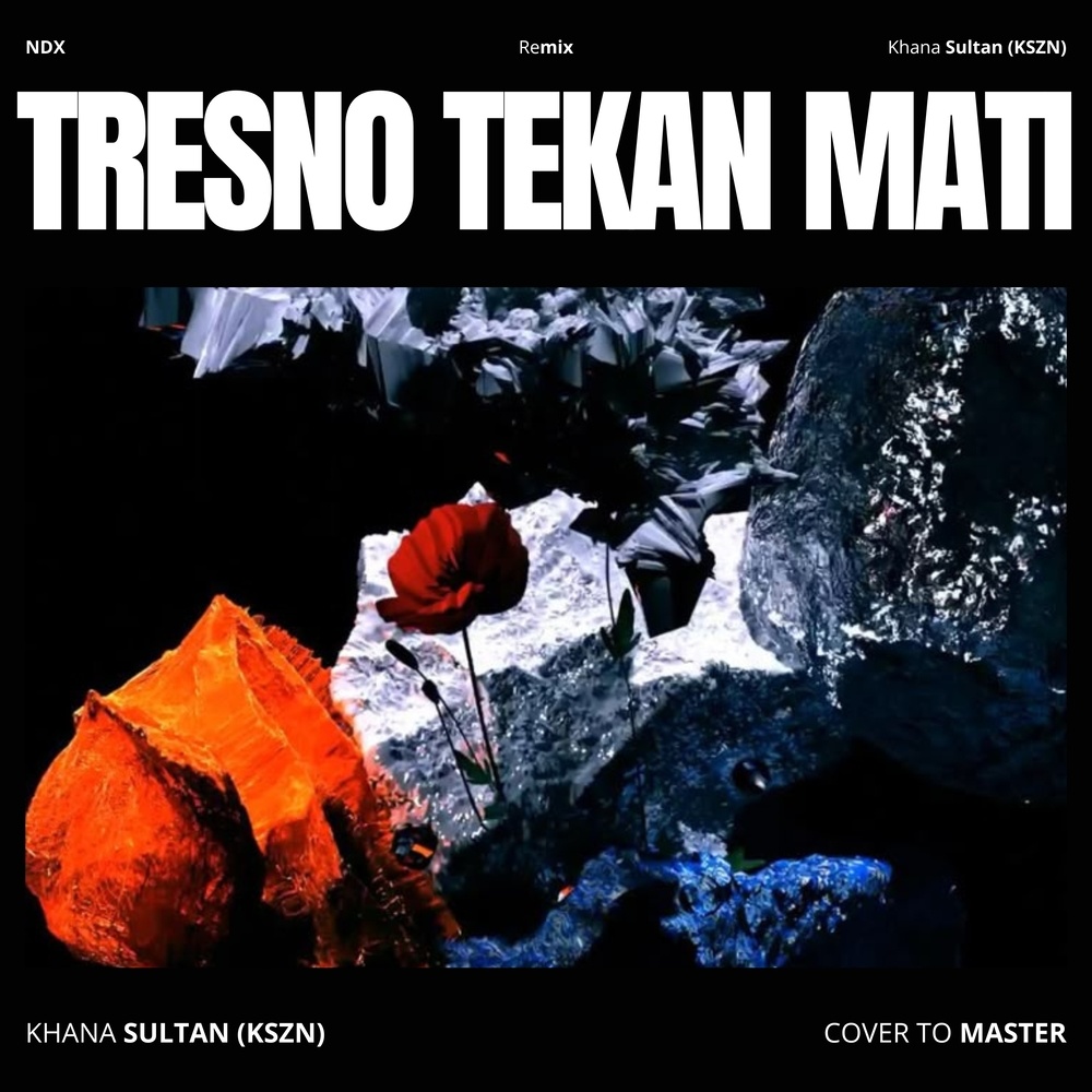 Tresno Tekane Mati