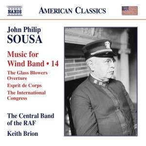 Central Band Of The Royal Air Force的專輯Sousa: Music for Wind Band, Vol. 14