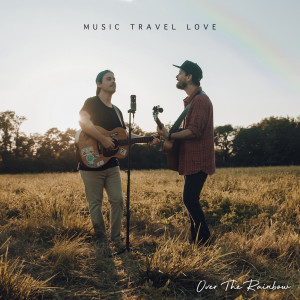 收听Music Travel Love的Over the Rainbow歌词歌曲