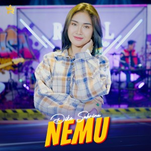 Dengarkan Nemu lagu dari Dike Sabrina dengan lirik
