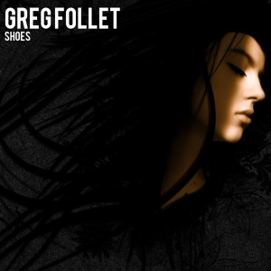 Listen to Shoes song with lyrics from Greg Follet