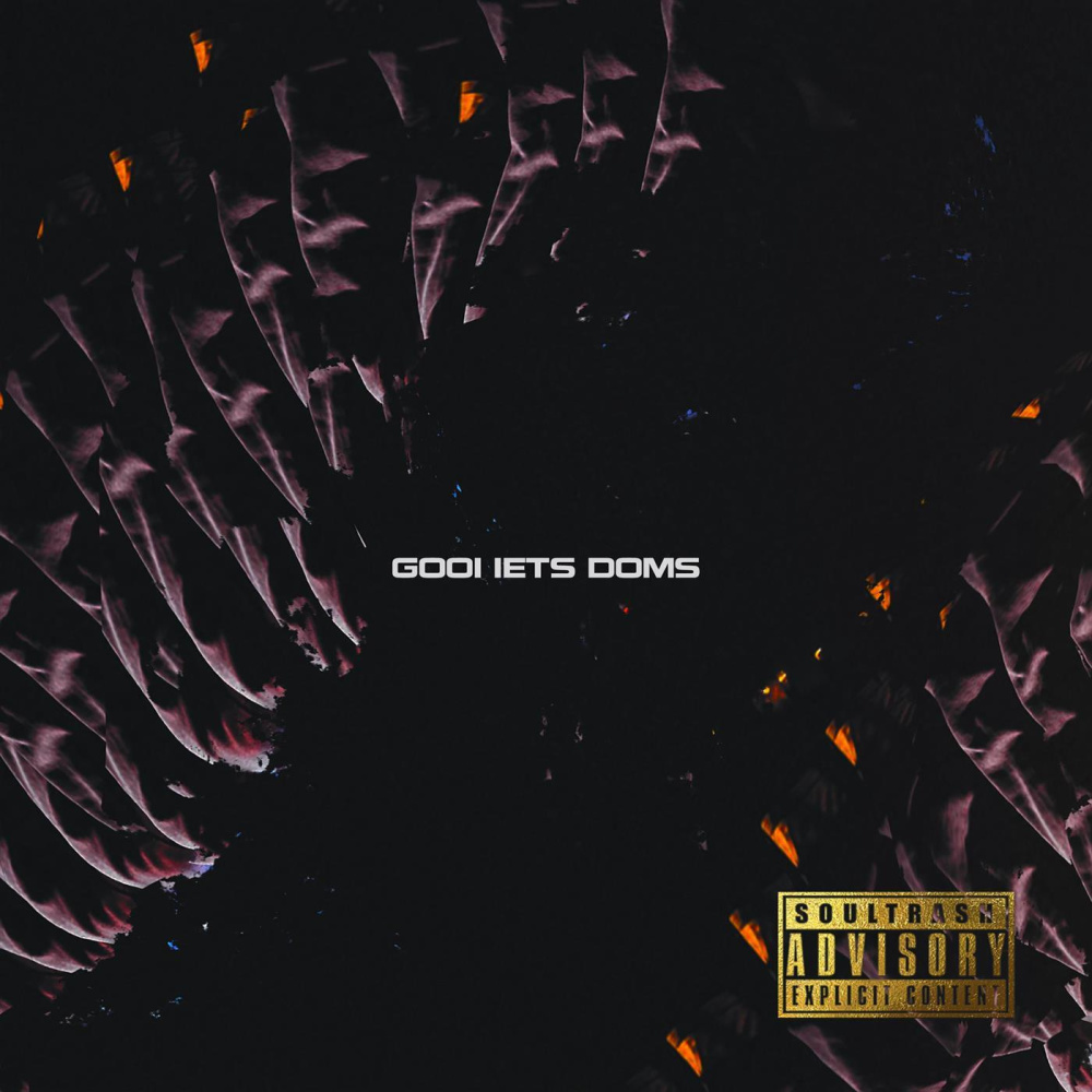 Gooi Iets Doms (feat. MC Lost & T. Milan) (Explicit)