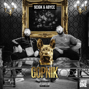 收聽9cigK & Abycc的Gopnik (Explicit)歌詞歌曲