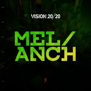 Vision 20/20的專輯MEL/ANCH